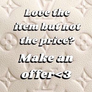 All offers are welcomed